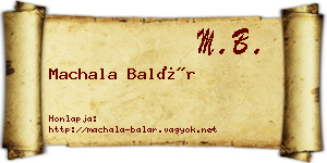 Machala Balár névjegykártya